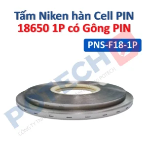 Kẽm hàn mạ Niken Cell PIN 18650 1P loại có gông dày 0.2mm