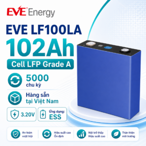 Pin EVE LF100LA 100Ah 3.2V Cell LFP long-life cho ESS gia đình